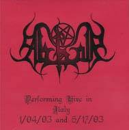 Abhor (ITA) : Live in Italy 1-04-03 and 5-17-03